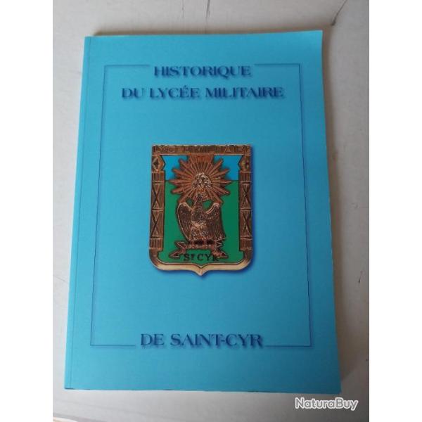 livre historique du lyc�e militaire de saint-cyr