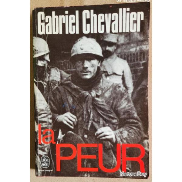 1�re Guerre Mondiale  : La Peur - Gabriel CHEVALLIER