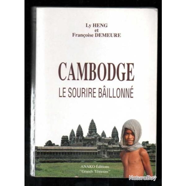 cambodge le sourire baillonn� par ly heng et fran�oise demeure