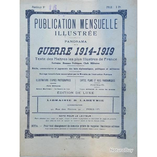 Publication mensuelle illustr�e guerre 1914-1919