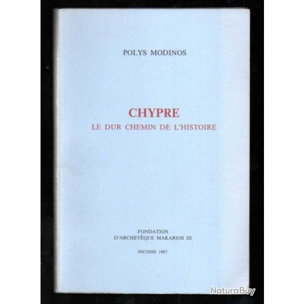 chypre le dur chemin de l'histoire de polys modinos