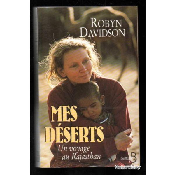 mes d�serts un voyage au rajasthan de robyn davidson