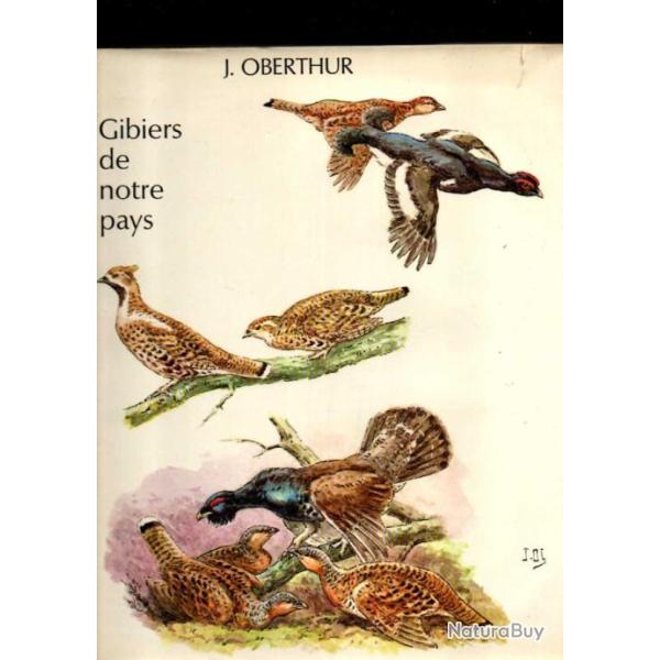 gibiers de notre pays livre cinquime  gibiers de montagne de j.oberthur