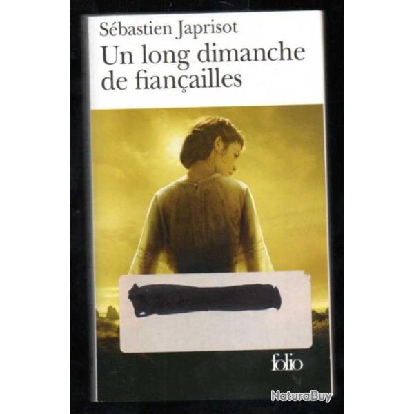 un long dimanche de fian�ailles de s�bastien japrisot , guerre 1914-1918 folio
