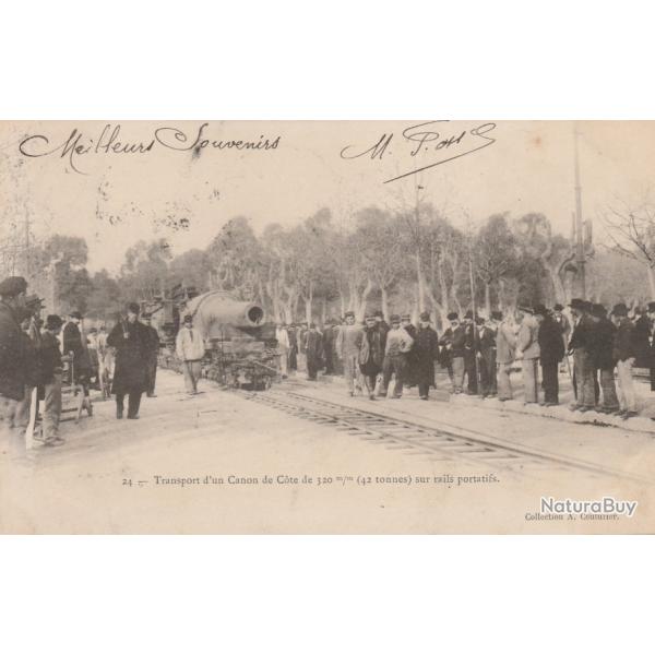 CPA  Ttransport d'un Canon de cote de120m/m  (42 tonne) sur rail portatifs