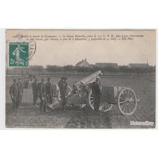 CPA -Militaire Artillerie lourde de Campagne 155 CTR - le Canon Rimailho wn010