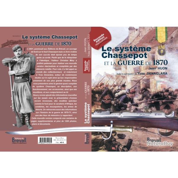 Le syst�me Chassepot et la guerre de 1870