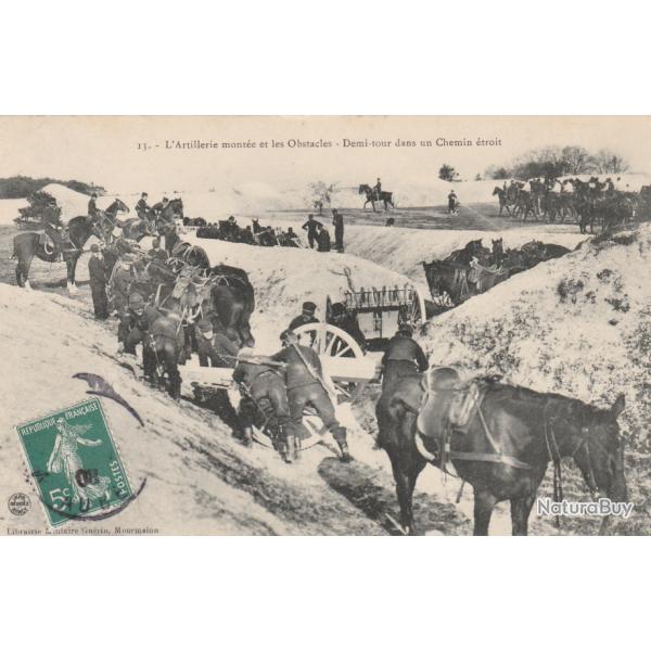 CPA L'Artillerie mont�e et les Obstacles - Demi tour dans un Chemin
