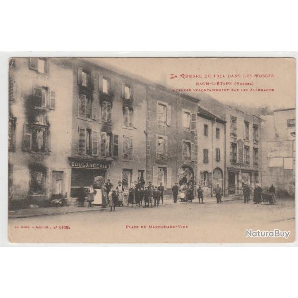 CPA Raon-L'Etape (Vosges) incendi� par les Allemands / 1915