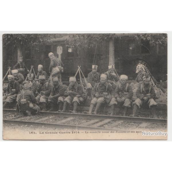 CPA - La Grande Guerre 1914 - La nouvelle tenue des Zouaves et Turcos