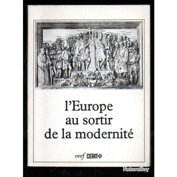 l'europe au sortir de la modernit� strasbourg 1987 , collectif
