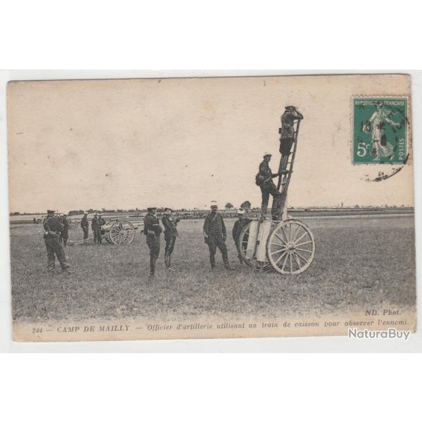CPA -Camp de Mailly - officier d'artillerie utilisant un train de caisson