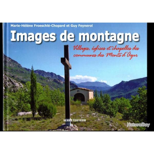 Images de montagne Villages, �glises et chapelles des communes des Monts d'Azur guy feynerol