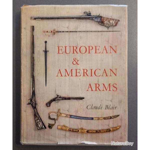 Europ�an and american arms de Claude Blair - 1962