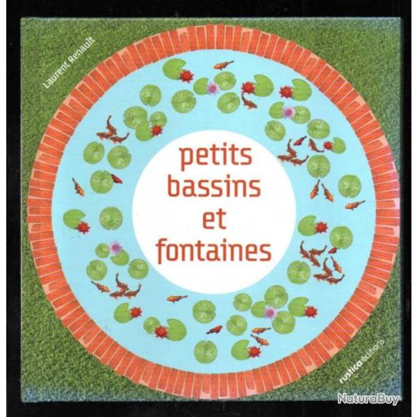 petits bassins et fontaines de laurent renault