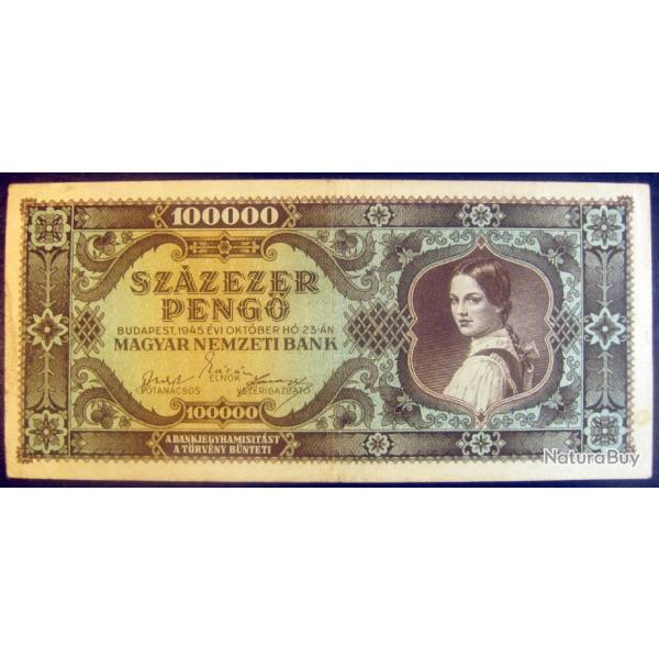 Billet 1945 Hongrie 100,000 Pengo de banque, papier-monnaie Hungary Currency World Paper Money
