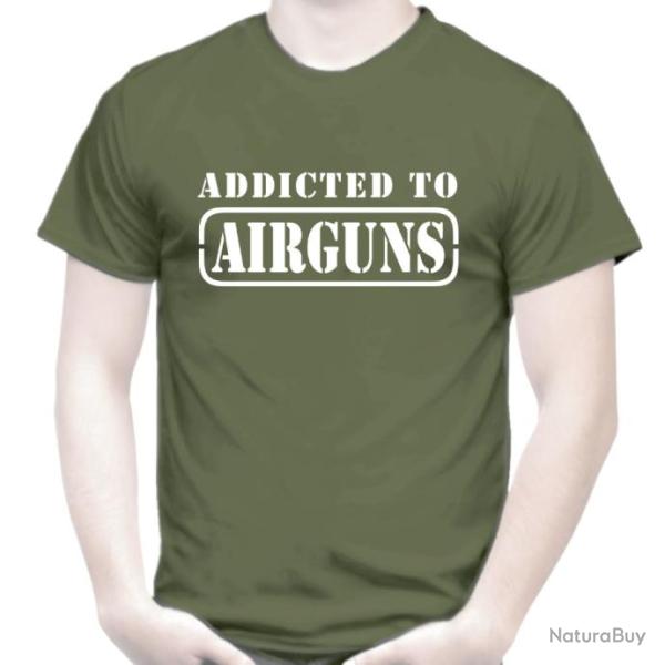 TEE SHIRT  ADDICTED TO AIRGUNS - Carabine plombs Pistolet air comprim� Snowpeak Artemis Gamo Stoeger