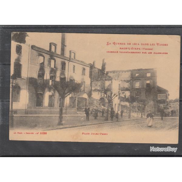 CPA 88 RAON L'ETAPE (Vosges) incendi� Volontairement par les Allemands GUERRE