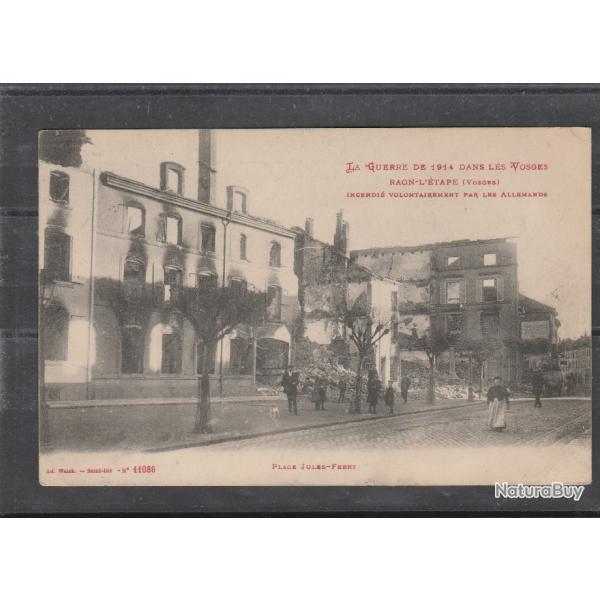 CPA -RAON L'ETAPE (Vosges) incendi� Volontairement par les Allemands GUERRE