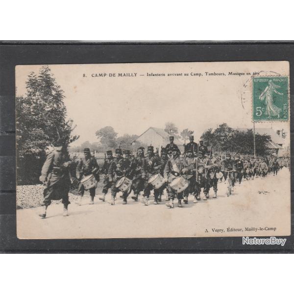 CPA-  Camp de MAILLY - Infanterie arrivant au Camp Tambours Musique
