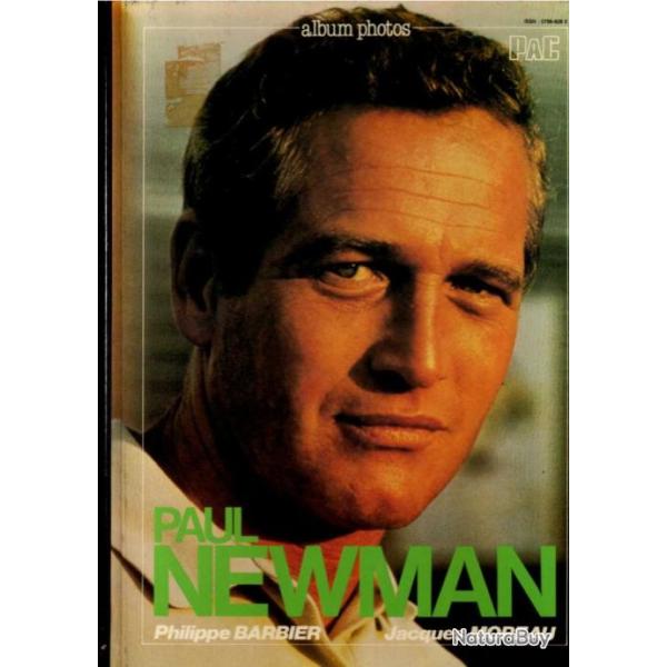 paul newman album photos philippe barbier , jacques moreau  cin�ma am�ricain