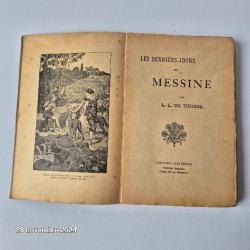 Les derniers jours de Messine, Thorel 1920-30,