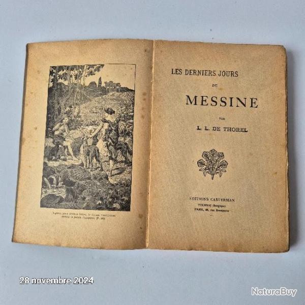 Les derniers jours de Messine, Thorel 1920-30,