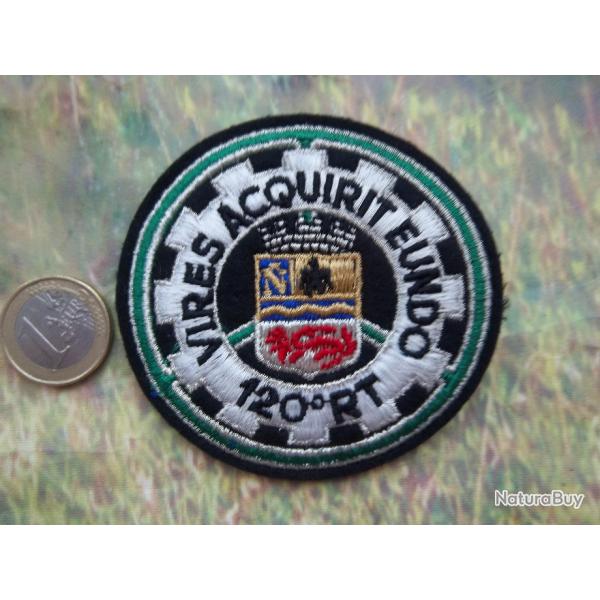 120e r�giment du train �cusson militaire insigne tissu dissous en 1993 Fontainebleau