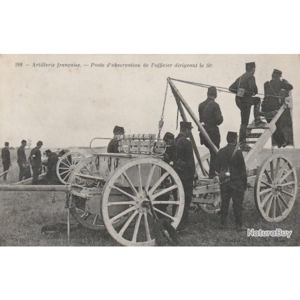CPA - Artillerie Fran�aise poste d'observation de l'officier dirigeant le tir
