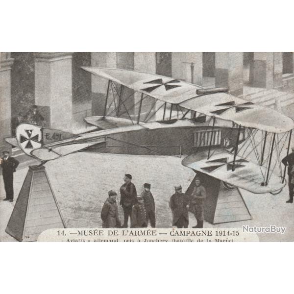 CPA -  MUSEE DE L'ARMEE CAMPAGNE 1914-1915 A�roplane TAUBE pris aux ALLEMANDS