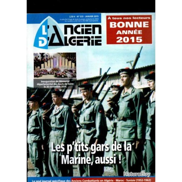 l'ancien d'alg�rie 2015 revue 533, 534, 535, 539, 542 , alg�rie , maroc, tunisie 1952-1962