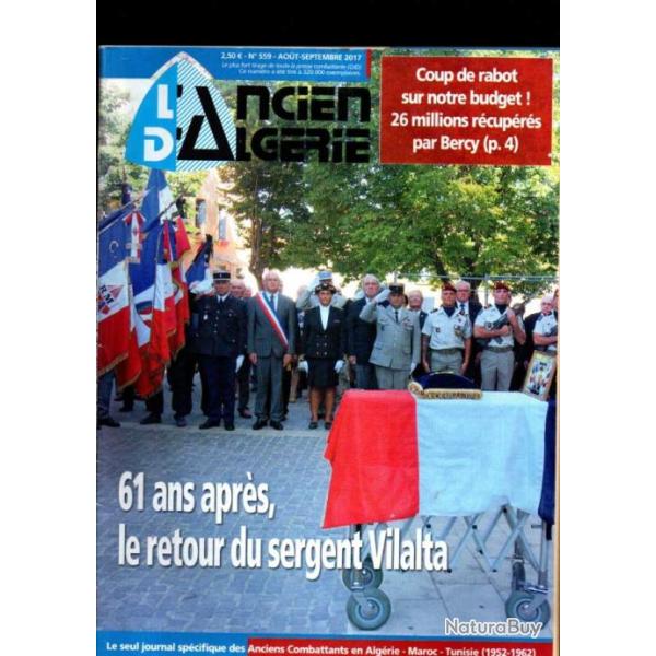 l'ancien d'alg�rie 2017 revue 554, 557,558, 559,  561, 562,, alg�rie , maroc, tunisie 1952-1962