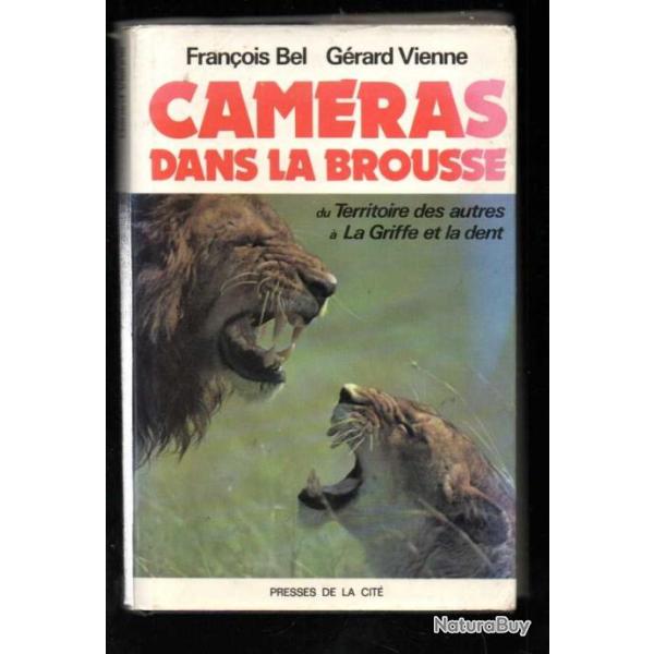 Camras dans la brousse: Du "Territoire des autres"  "La Griffe et la dent"