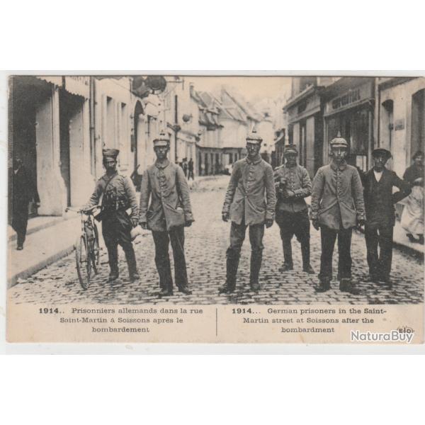 CPA - Prisonniers allemands dans les rues de Soissons 1