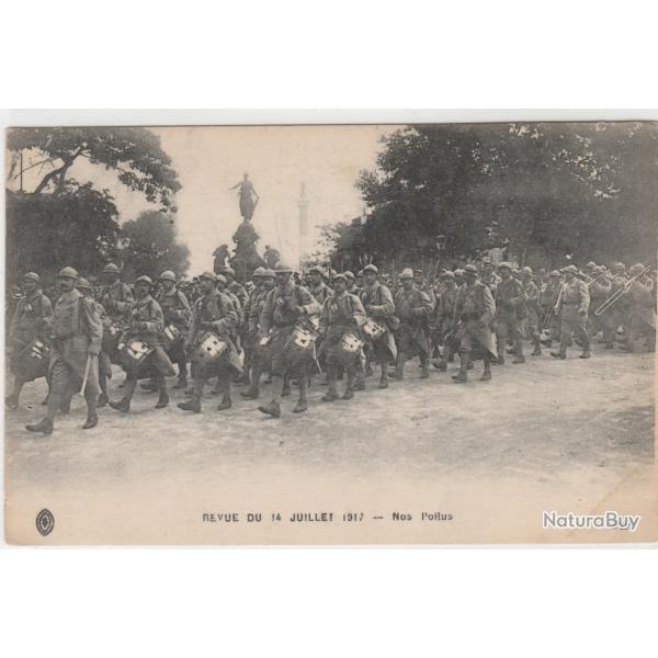 CPA Militaria - Revue du 14 juillet 1917 - Nos poilus