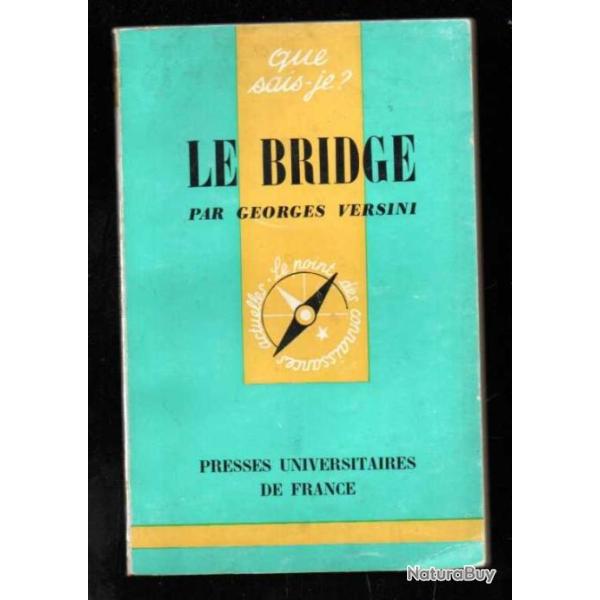 Que sais-je , le bridge par georges versini