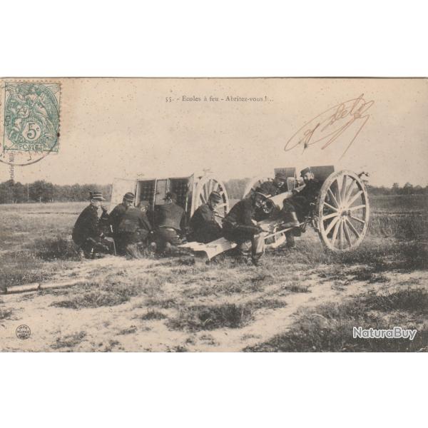 CPA - Canons de l'Artillerie, Ecoles � Feu