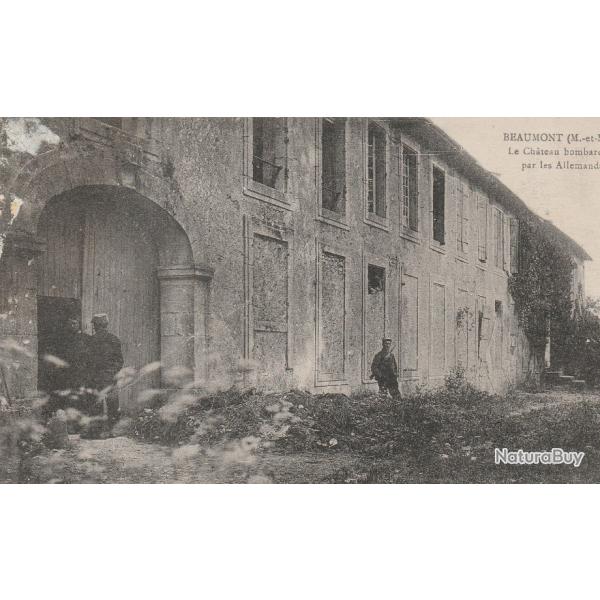 CPA - BEAUMONT LE CHATEAU  M ET M BOMBARD� PAR LES ALLEMANDS-N�713