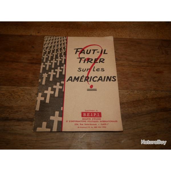 Rare livret de Propagande Anti Am�ricains p�riode Guerre froide dat� 52 au titre �vocateur