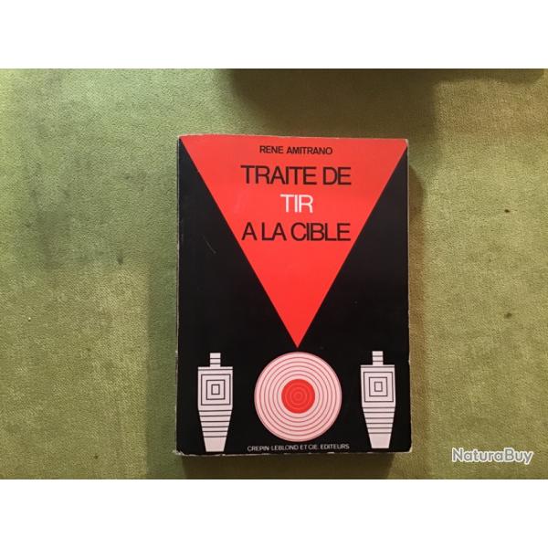 LIVRE   TRAIT� DE TIR � LA CIBLE