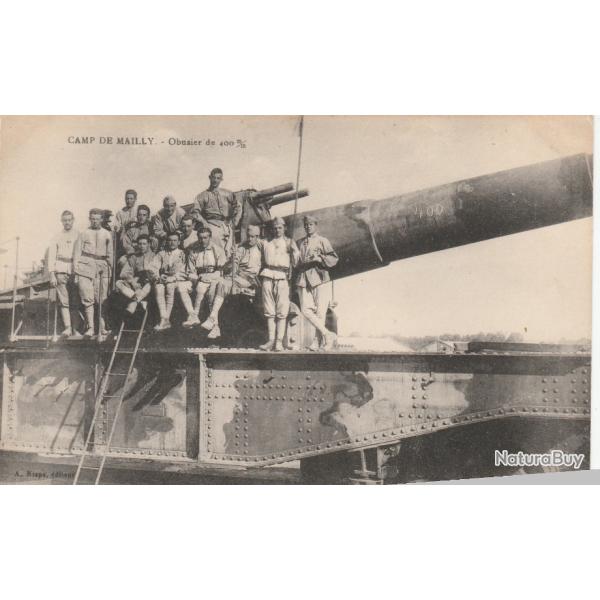 CPA -CAMP DE MAILLY - OBUSIER DE 400 m/m N�138
