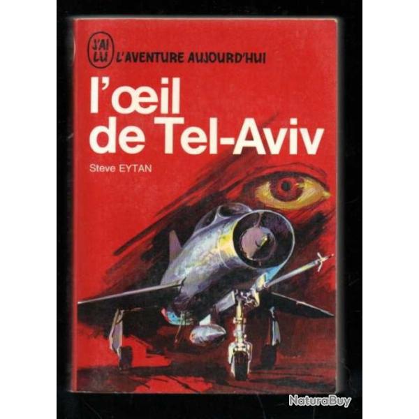 L'oeil de Tel Aviv. J'ai lu Rouge . mossad