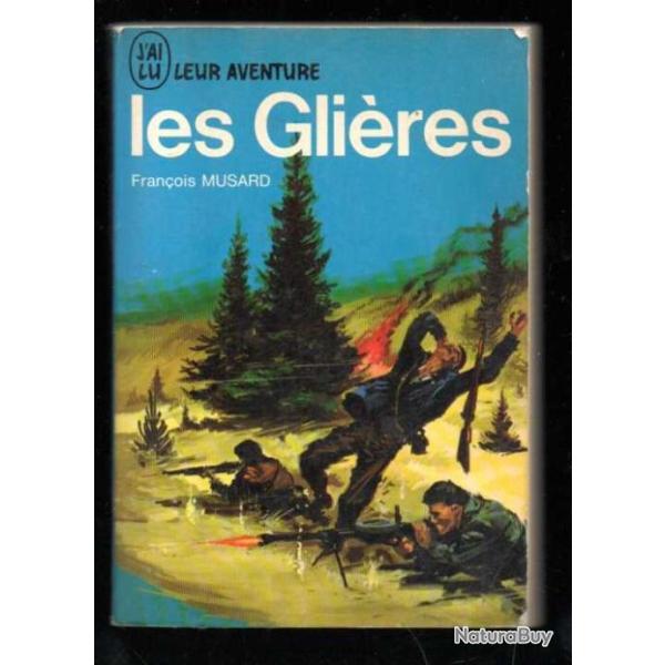 Les gli�res par fran�ois musard j'ai lu bleu a193. r�sistance.