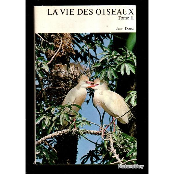 la vie des oiseaux tome II de jean dorst