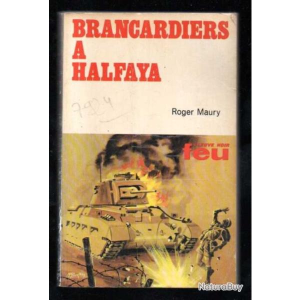 brancardiers � halfaya de roger maury collection feu fleuve noir