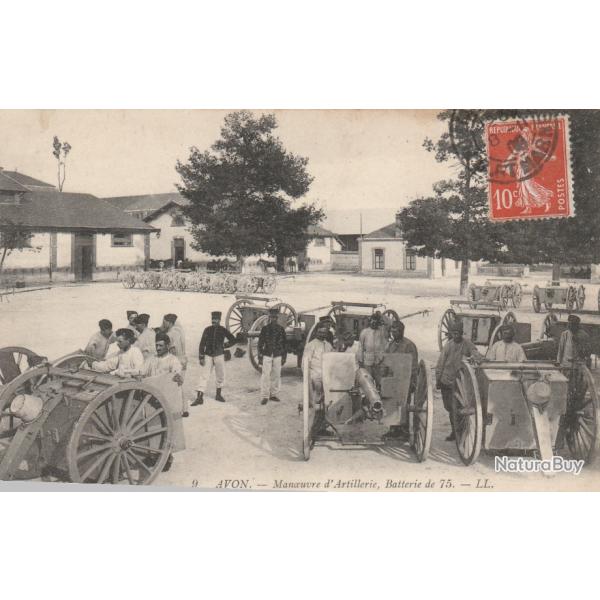 CPA -AVON Manoeuvre d'Artillerie Batterie de 75 Soldats et les canons  N�752