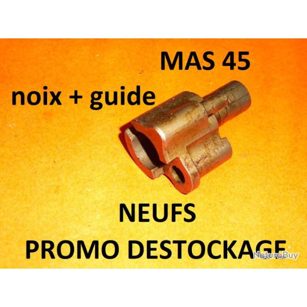 noix NEUVE carabine MAS 45 � 19.00 Euros !!! carabine MAS45 MAUSER 45 - VENDU PAR JEPERCUTE (TS170)