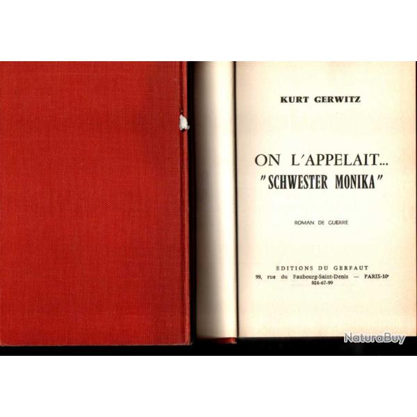 on l'appelait schwester monika , de kurt gerwitz Gerfaut grand format roman de guerre