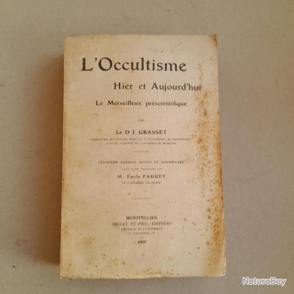 L'occultisme hier et aujourd'hui, le merveilleux prscientifique - 1908