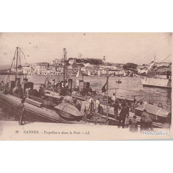 CPA -CANNE Torpilleurs dans le Port N�508